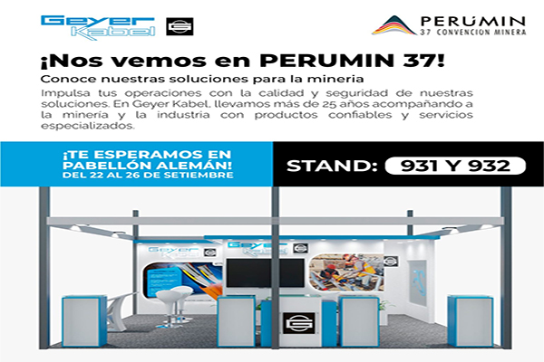 Geyer Kabel presente en PERUMIN 37